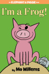 Book cover for I'm a Frog!-An Elephant and Piggie Book