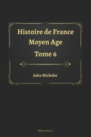 Cover of Histoire de France Tome 6