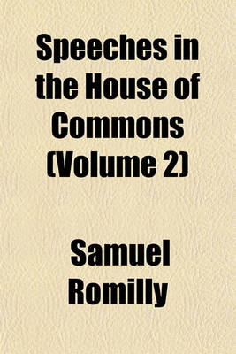 Book cover for Speeches in the House of Commons (Volume 2)