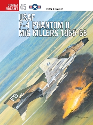 Book cover for USAF F-4 Phantom II MiG Killers 1965-68