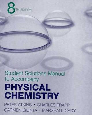 Book cover for Physical Chemistry Student Solutions Manual