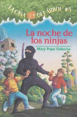 Cover of La Noche de Los Ninjas