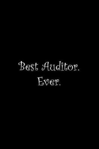 Cover of Best Auditor. Ever