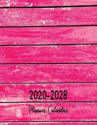 Book cover for Planner Calendar 2020-2028