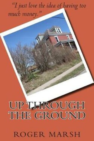 Cover of Up Through the Ground