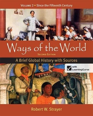 Book cover for Ways of the World: A Brief Global History with Sources, Volume 2