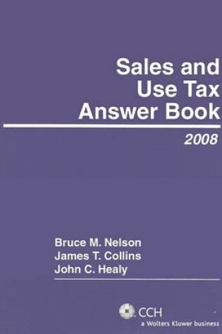 Cover of Sales and Use Tax Answer Book (2008)