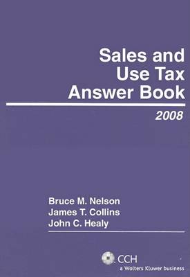 Book cover for Sales and Use Tax Answer Book (2008)