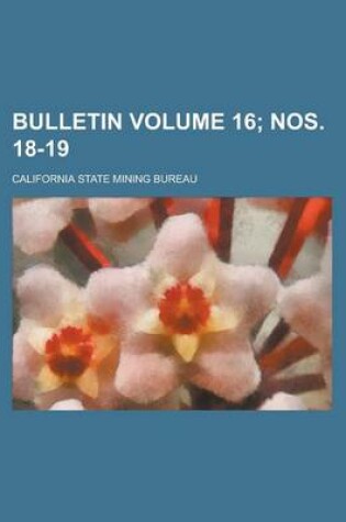 Cover of Bulletin Volume 16; Nos. 18-19