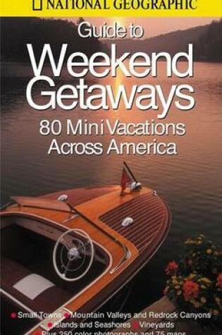 Cover of Guide to Weekend Getaways