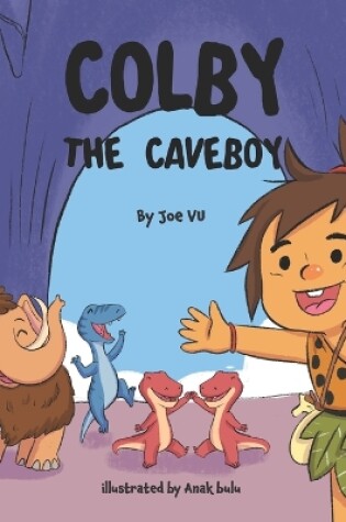 Cover of Colby The Caveboy