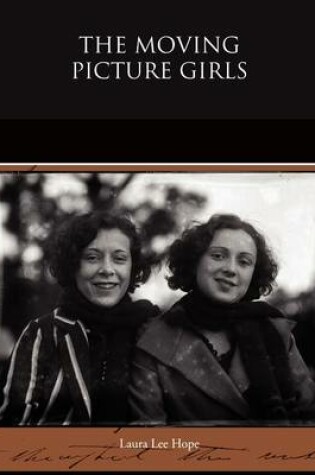 Cover of The Moving Picture Girls