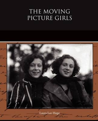 Book cover for The Moving Picture Girls