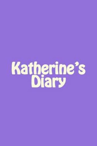 Cover of Katherine's Diary