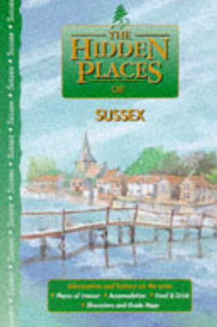 Cover of The Hidden Places of Sussex