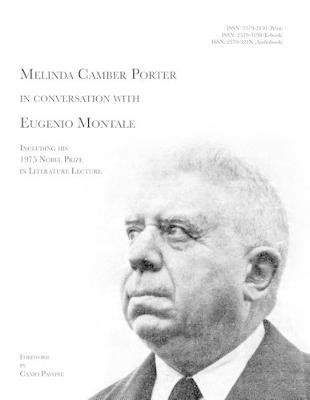 Cover of Melinda Camber Porter in Conversation with Eugenio Montale