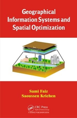 Book cover for Geographical Information Systems and Spatial Optimization