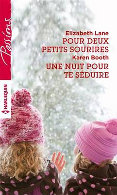 Book cover for Pour Deux Petits Sourires - Une Nuit Pour Te Seduire