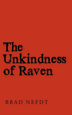 Cover of The Unkindness of Raven