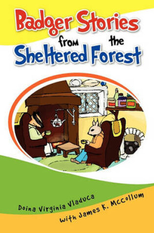 Cover of Badger Stories from the Sheltered Forest