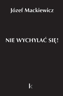 Book cover for Nie wychylac sie!