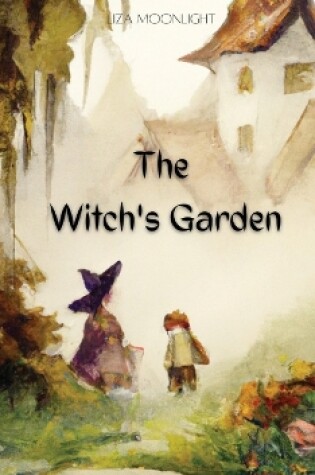 Cover of The Witch's Garden
