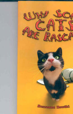 Cover of Why Some Cats are Rascals