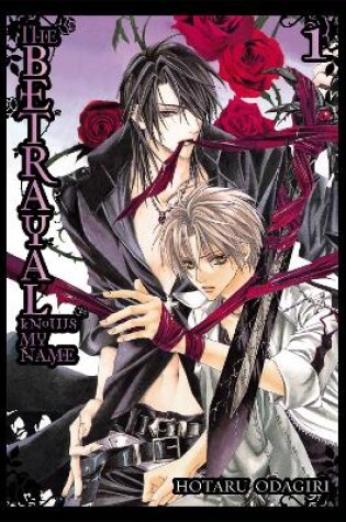 Cover of The Betrayal Knows My Name: Vol 1