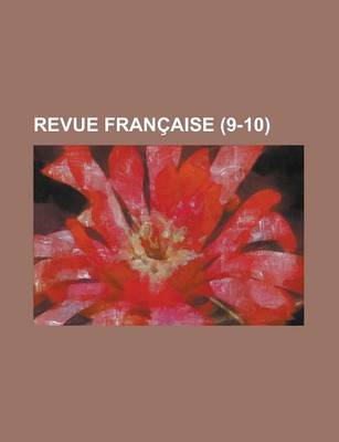 Book cover for Revue Francaise (9-10)