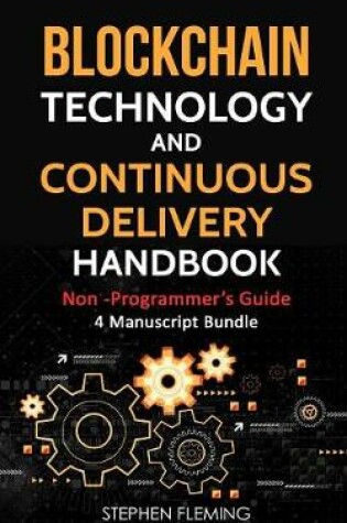 Cover of Blockchain Technology and Continuous Delivery Handbook