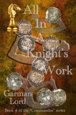 Book cover for All in a Knight's Work