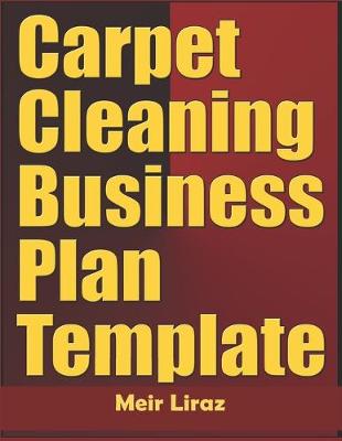 Book cover for Carpet Cleaning Business Plan Template