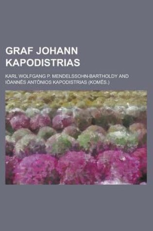 Cover of Graf Johann Kapodistrias