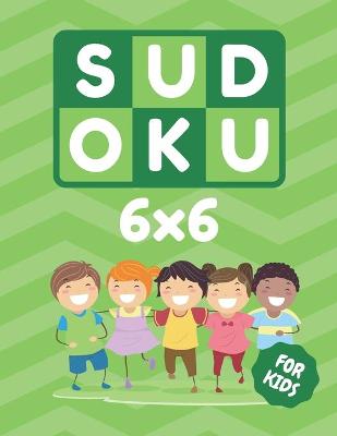 Book cover for Sudoku 6x6 for Kids