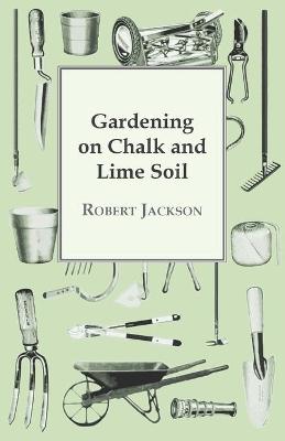 Book cover for Gardening on Chalk and Lime Soil