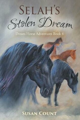 Cover of Selah's Stolen Dream