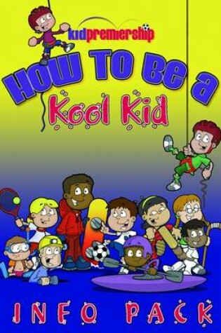 Cover of Kool Kid Information Pack