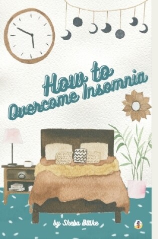 Cover of How to Overcome Insomnia