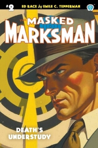 Cover of The Masked Marksman #2