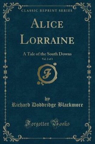 Cover of Alice Lorraine, Vol. 2 of 3