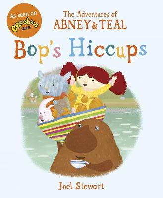 Cover of The Adventures of Abney & Teal: Bop's Hiccups