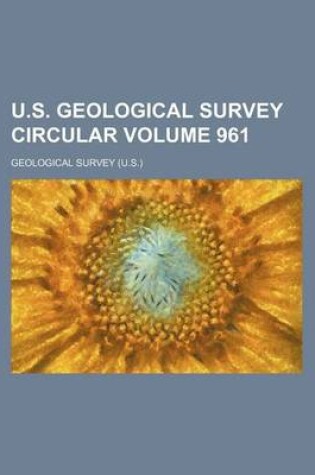 Cover of U.S. Geological Survey Circular Volume 961