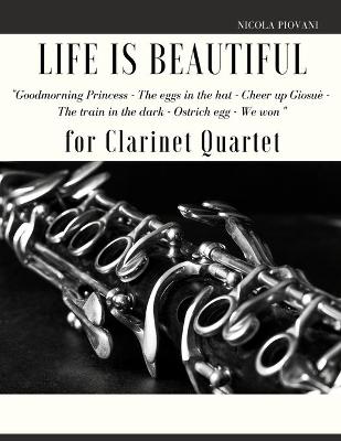 Book cover for Life is beautiful for Clarinet Quartet