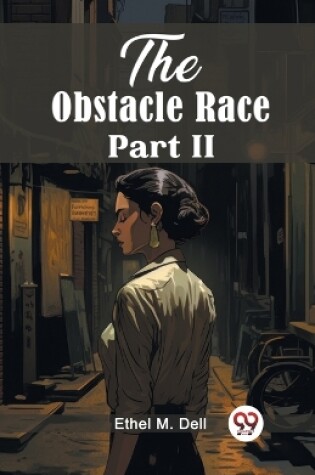 Cover of The Obstacle Race Part II