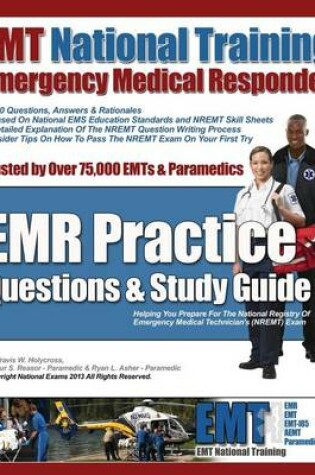 Cover of EMT National Training Emergency Medical Responder, EMR Practice Questions