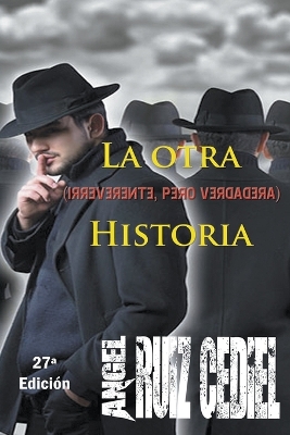 Book cover for La otra -irreverente, pero verdadera- historia
