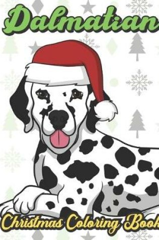 Cover of Dalmatian Christmas Coloring Book