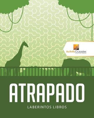Book cover for Atrapado