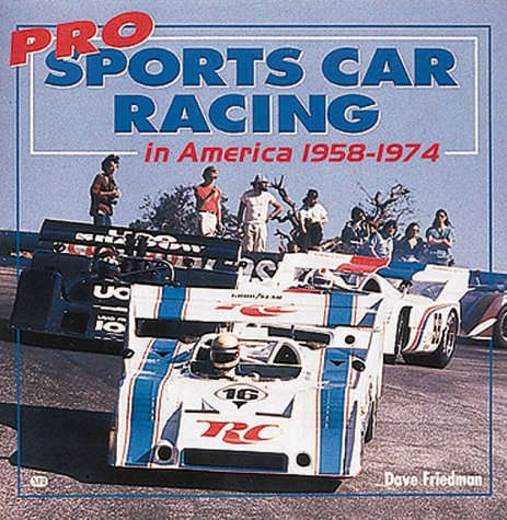 Book cover for Pro Sports Car Racing in America 1958-1974