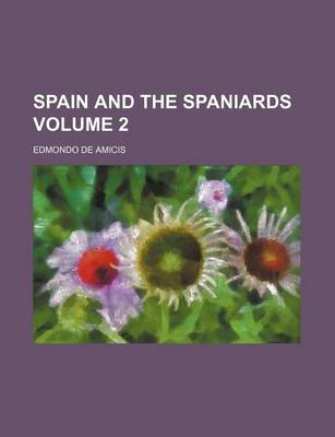 Book cover for Spain and the Spaniards Volume 2